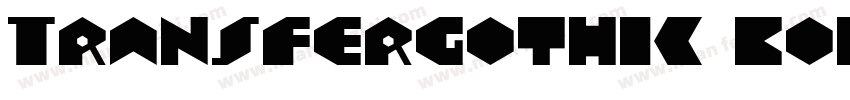 TransferGothic Bold字体转换